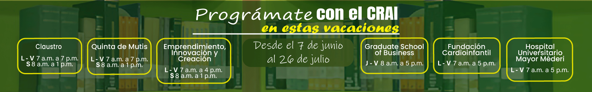 Horarios CRAI vacaciones intersemestral