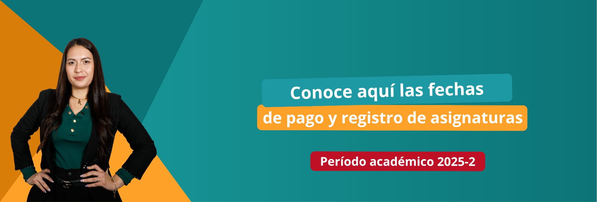 Fechas de pago y registro de asignaturas