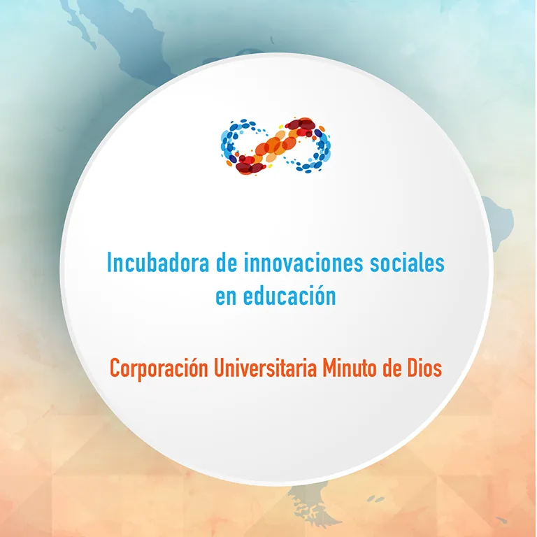 Premio de Innovación en Educación - Incubadora de innovaciones sociales en educación