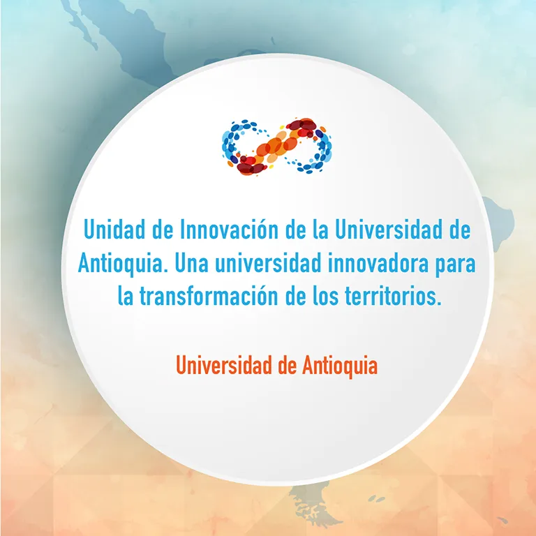 Premio de Innovación en Educación - Unidad de la Innovación de la Universidad de Antioquia