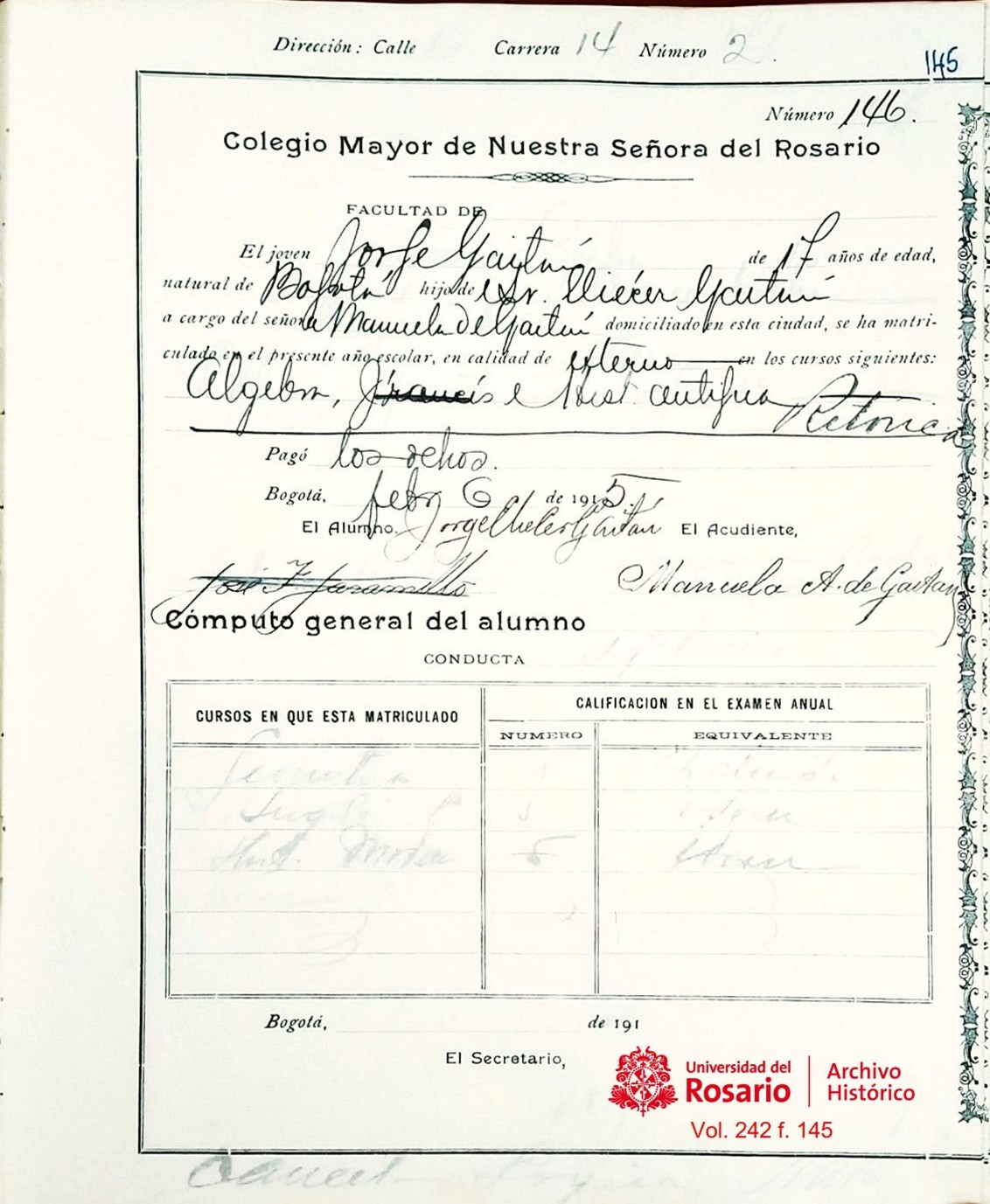 Matrícula de Jorge Gaitán, 1915. AHUR, vol. 2 f. 145.