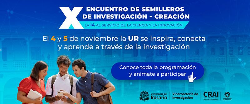 x encuentro de semilleros de investigación creación