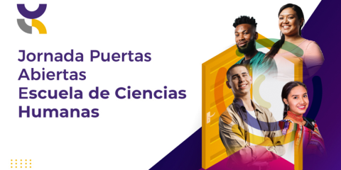 Jornada de Puertas Abiertas – Escuela de Ciencias Humanas
